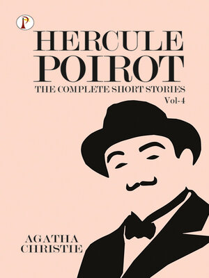cover image of The Complete Short Stories with Hercule Poirot, Volume 4